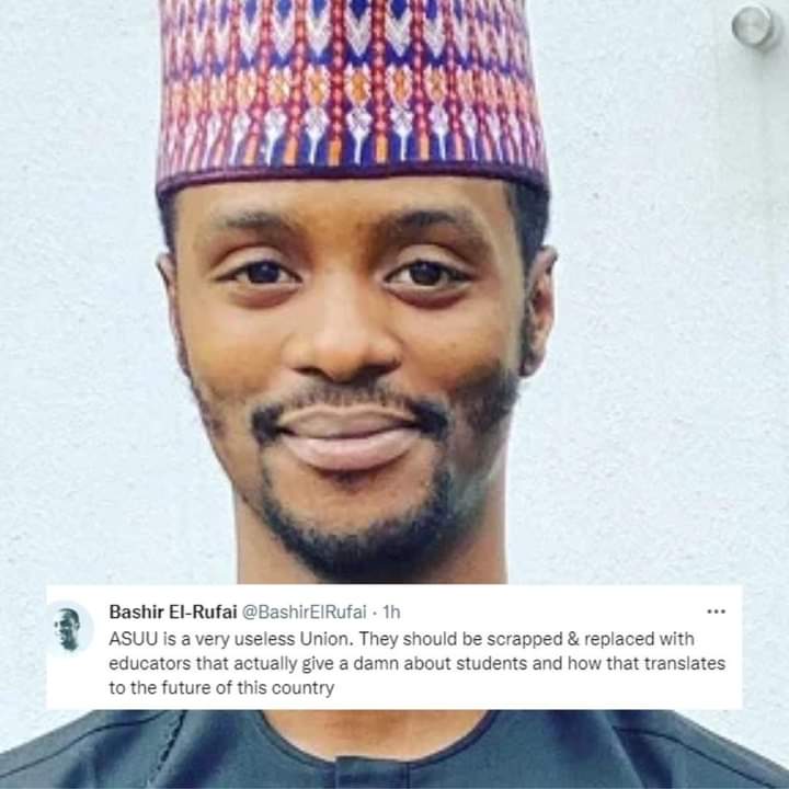 El-Rufai’s Son Calls For Scrapping Of ‘Useless’ ASUU