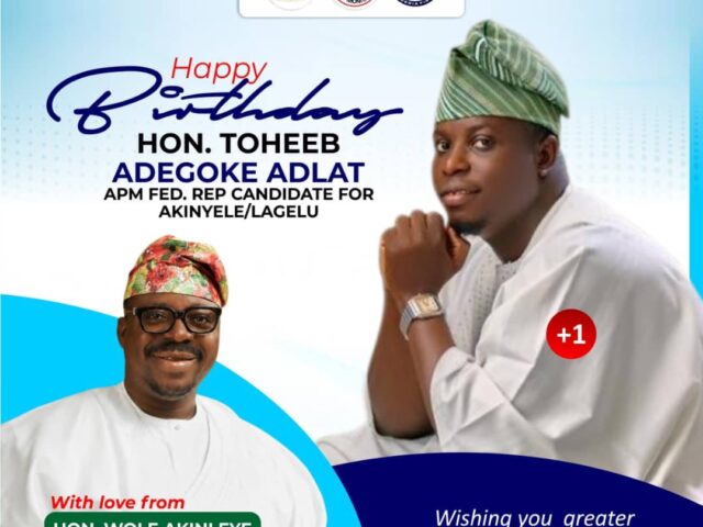 You are a Great Gift to Humanity, Your Impact Transcends Politics” — Akinyele Council Boss, Akinwole Akinleye, Celebrates Engr. Toheeb Adegoke ADLAT.